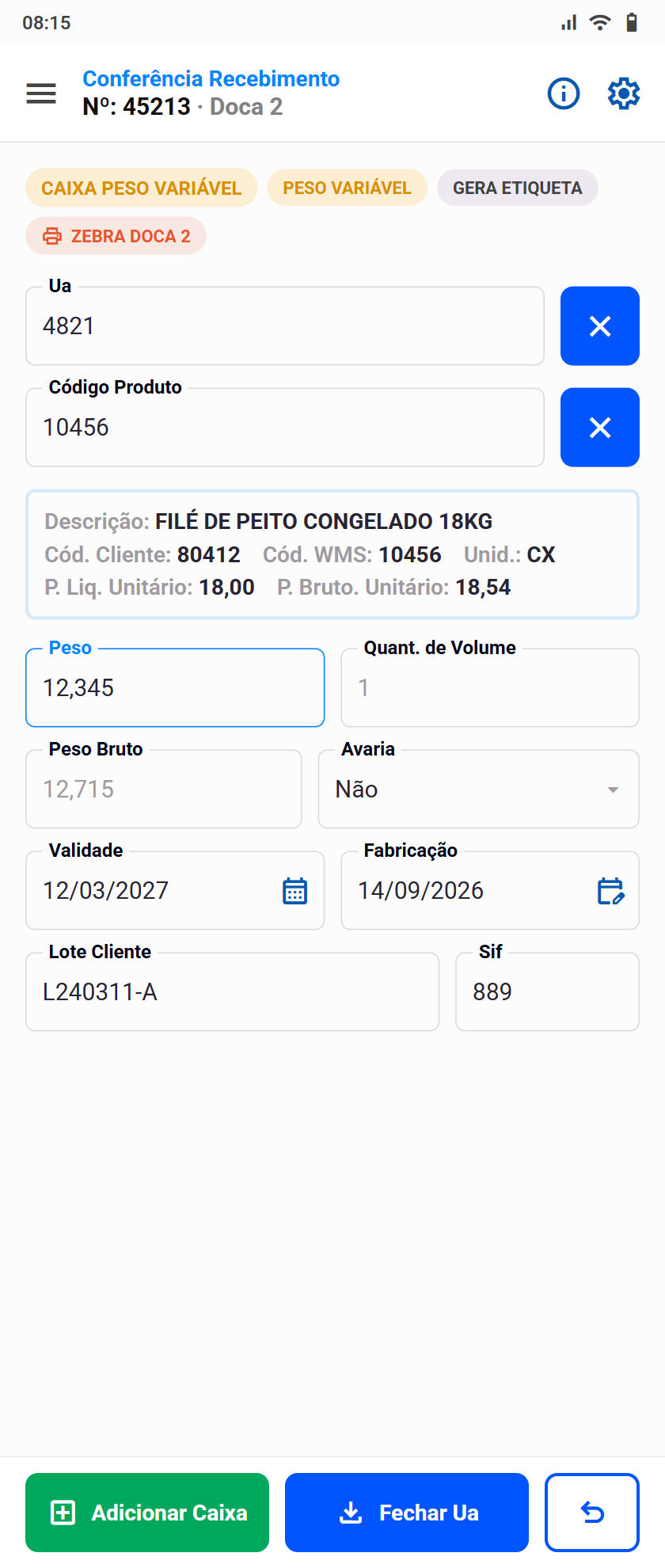 Conferencia de recebimento no modo Caixa Peso Variavel, com o campo Peso em foco e Quant. de Volume travado em 1